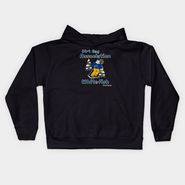 Dirt Bag Association whitefish Montana ski the trees Kids Hoodie by Your good dog spot